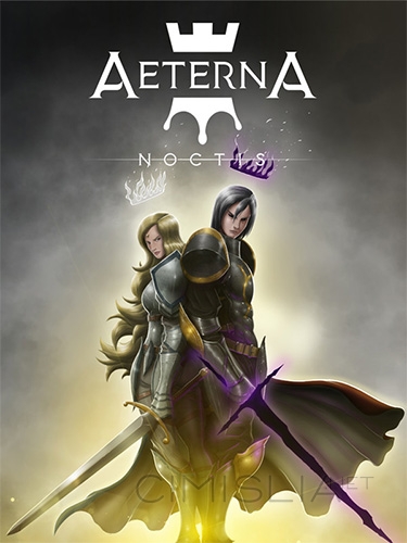 Aeterna Noctis [v 2.0.001] (2021) PC | RePack от FitGirl