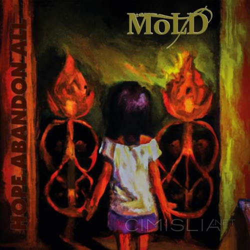 Mold - Hope Abandon All (2023) FLAC