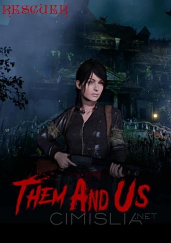 Them and Us [v 1.0.8 + DLCs] (2021) PC | RePack от селезень