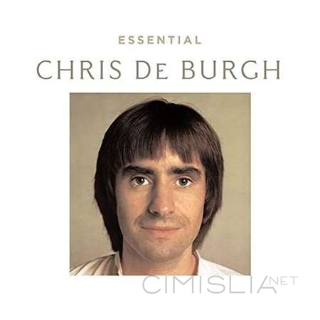Chris De Burgh - Essential (2022) MP3