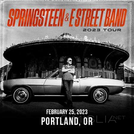 Bruce Springsteen & The E-Street Band - 2023-02-25 Moda Center, Portland, OR (2023) FLAC