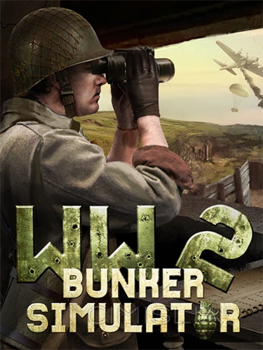 WW2: Bunker Simulator (2022) PC | RePack от FitGirl