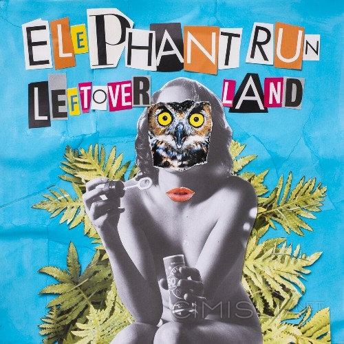 Elephant Run - Leftover Land (2023) MP3