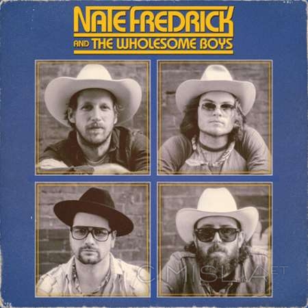 Nate Fredrick - Nate Fredrick and The Wholesome Boys (2023) FLAC