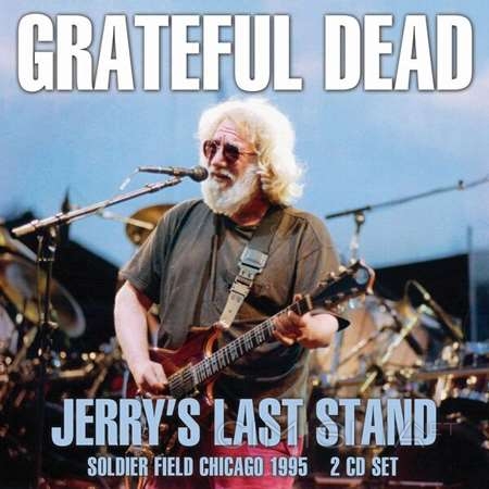 Grateful Dead - Jerry's Last Stand (1995/2023) FLAC