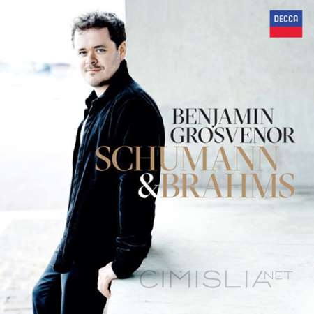 Benjamin Grosvenor - Schumann & Brahms [24-bit Hi-Res] (2023) FLAC