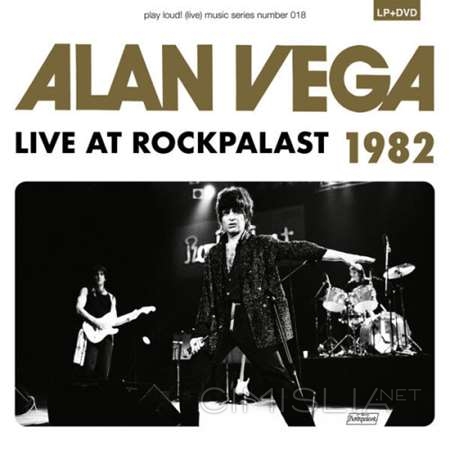 Alan Vega - Live at Rockpalast 1982 [24-bit Hi-Res] (1982/2023) FLAC