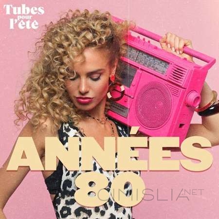 VA - Tubes pour l'été - Années 80 (2023) MP3