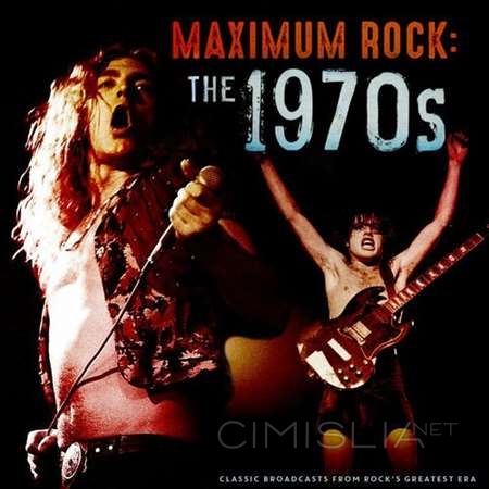 VA - Maximum Rock: The 1970s [Live] (2023) MP3