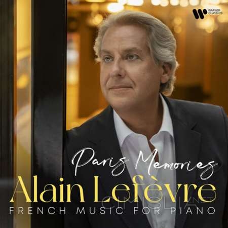Alain Lefèvre - Paris Memories [24-bit Hi-Res] (2023) FLAC