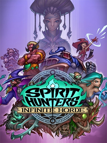 Spirit Hunters: Infinite Horde [v 1.0.3443] (2023) PC | RePack от FitGirl