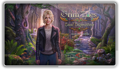 Страшные сказки 23: Двойственность / Grim Tales 23: Dual Disposition CE (2023) PC