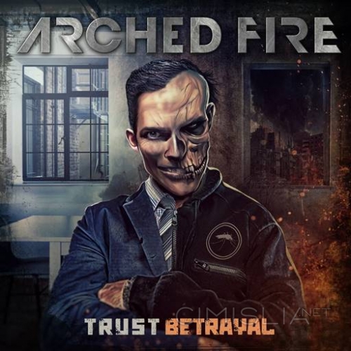 Arched Fire - Trust Betrayal (2023) FLAC