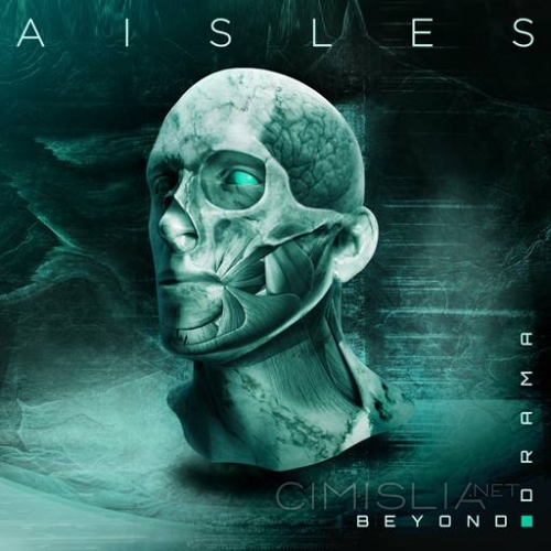 Aisles - Beyond Drama (2023) FLAC
