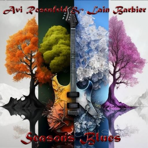 Avi Rosenfeld and Lain Barbier - Seasons Blues (2023) MP3