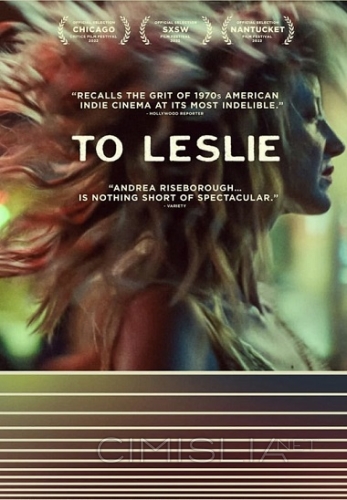 Ради Лесли / To Leslie (2022)