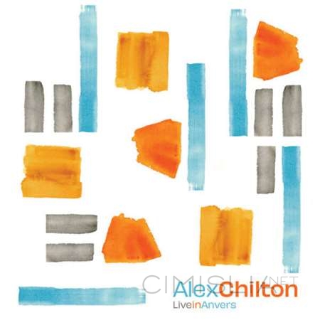 Alex Chilton - Live in Anvers (2023) FLAC