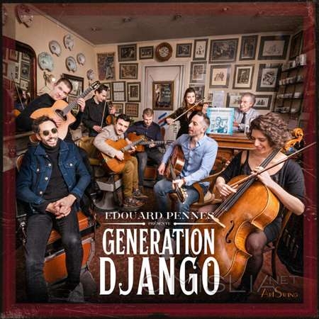 Edouard Pennes - Génération Django [24-bit Hi-Res] (2023) FLAC