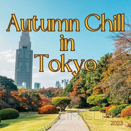 VA - Autumn Chill in Tokyo (2023) MP3
