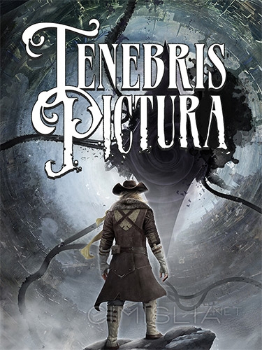 Tenebris Pictura [+ DLC] (2023) PC | RePack от FitGirl