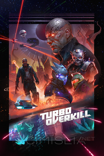 Turbo Overkill [v 1.013] (2023) PC | RePack от Wanterlude