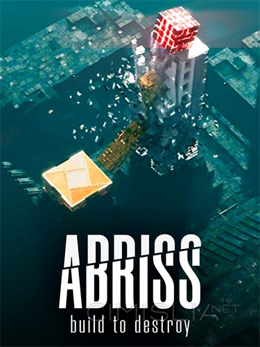 ABRISS - build to destroy [v 1.0.9b] (2023) PC | RePack от FitGirl