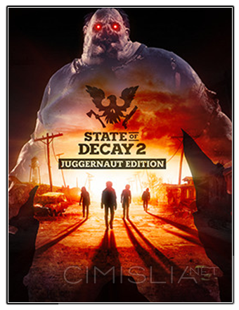 State of Decay 2: Juggernaut Edition [Update 34 - build 542780 + DLC] (2020) PC | RePack от Chovka