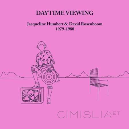 Jacqueline Humbert - Daytime Viewing [24-bit Hi-Res, Remastered] (1983/2023) FLAC
