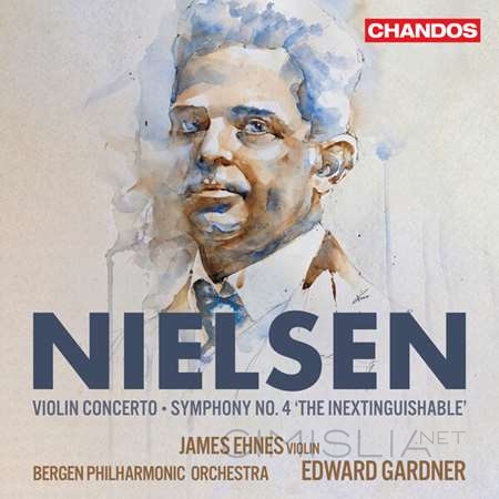 James Ehnes - Nielsen Violin Concerto, Symphony No. 4 [24-bit Hi-Res] (2023) FLAC