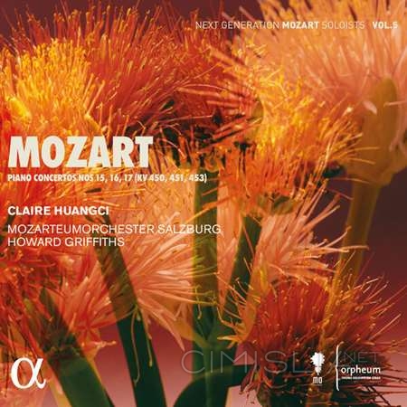 Claire Huangci - Mozart: Piano Concertos Nos 15, 16, 17 (KV 450, 451, 453) [24-bit Hi-Res] (2023) FLAC