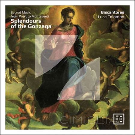 Biscantores - Splendours of the Gonzaga. Sacred Music from Wert to Monteverdi [24-bit Hi-Res] (2023) FLAC