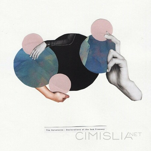 The Velveteins - Declarations of the 3am Freeway (2023) MP3